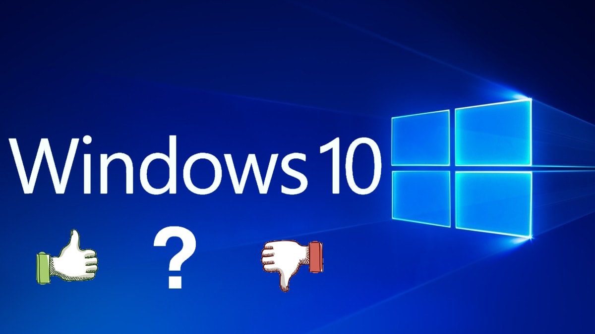 What are The Advantages and Disadvantages of Windows 10 Operating System?